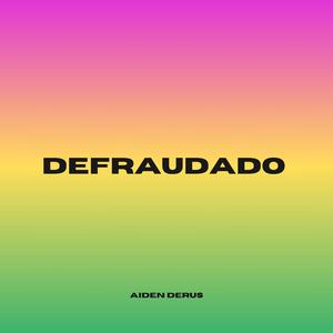Defraudado