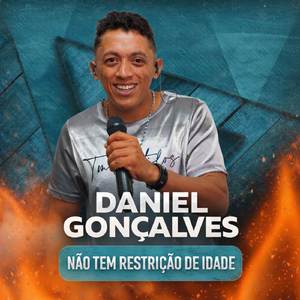 Não Tem Restrição de Idade