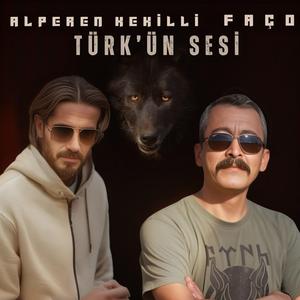 Türk'ün Sesi (Kahramanlar Can Verir) (feat. Faço)