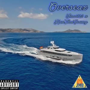 OVERSEAZ (feat. HanThaYoung)