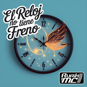 El Reloj No Tiene Freno