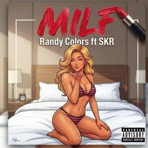 Milf (feat. SKR)