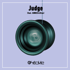 Judge (feat. GOMESS & Utae)