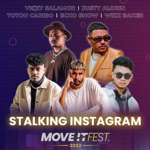 Stalking Instagram (Live At Move It Fest 2022)