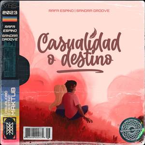 Casualidad O Destino
