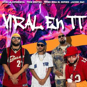 viral en tt (feat. young sosa el sofoke)