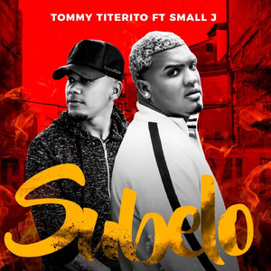 Subelo (feat. Small J)