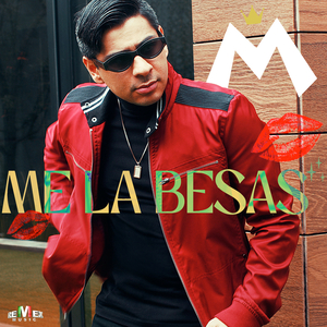 Me La Besas