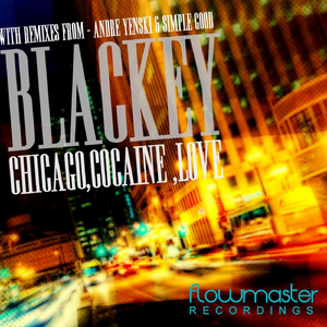 Chicago, Coc*ine, Love (Andre Yenski Remix)