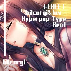 【FREE】♡にじげん&luv♡ Hyperpop Type Beat
