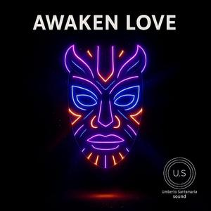 Awaken Love