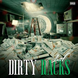 Dirty Racks
