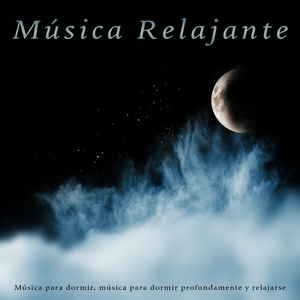 Dormir - Música suave