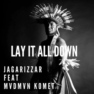 Lay It All Down