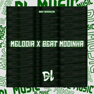 Melodia X Beat Modinha