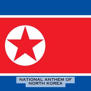 Aegukka (National Anthem of North Korea)