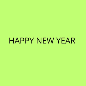HAPPY NEW YEAR