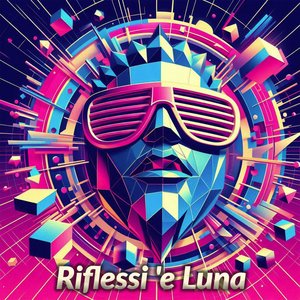 Riflessi 'e Luna