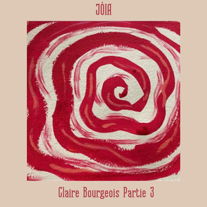 Claire Bourgeois, Pt. 3