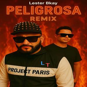 Peligrosa Remix (Special Version Peligrosa)