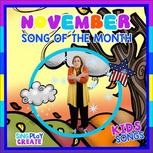 "November" Childrens Month of November Action Song