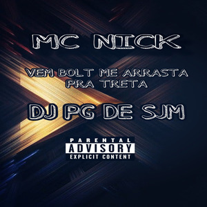 Vem Bolt Me Arrasta pra Treta