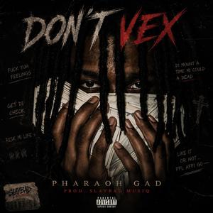 Don't Vex