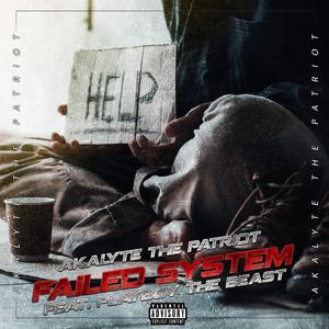 Failed System (feat. Playboy The Beast)