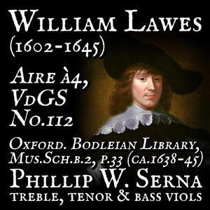 William Lawes (1602-1645) - Aire à4, VdGS No.112, Oxford. Bodleian Library, Mus.Sch.b.2, p.33 (ca.1638-45)