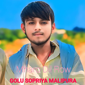 Mharo Dil Row