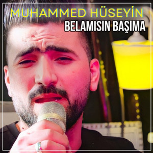 Belamısın Başıma