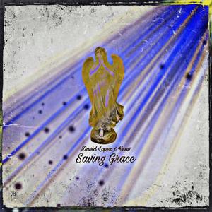 Saving Grace (feat. KEAV) (Radio Edit)