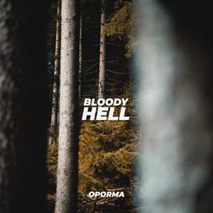 Bloody Hell
