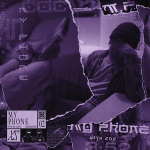 My Phone (feat. X'S)