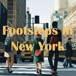 Footsteps in New York