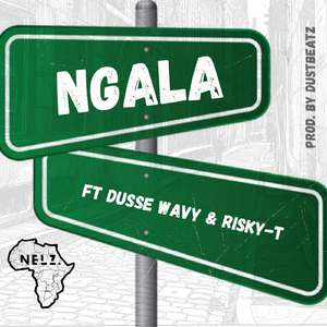 NGALA (feat. Dusse Wavy & Risky T RSA)