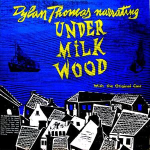 Under Milk Wood, Part 1