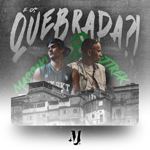 E Os Quebrada?