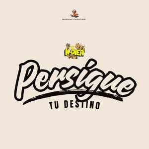 Persigue tu destino