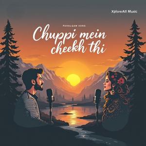 Chuppi Mein Cheekh Thi (Hindi)