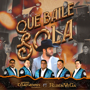 Que Baile Sola