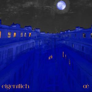 eigentlich