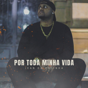 Por Toda Minha Vida