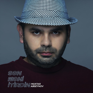Sən Məni Itirdin
