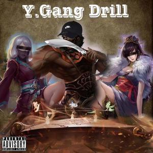 Y.Gang Drill