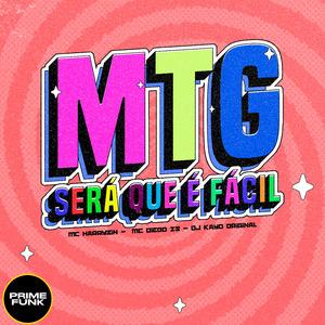 MTG Será que é Fácil