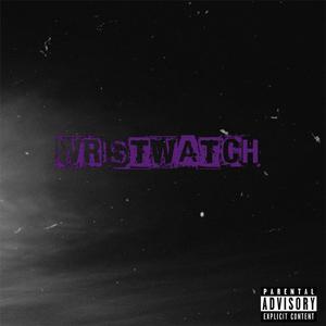 Wristwatch (feat. Possey109)