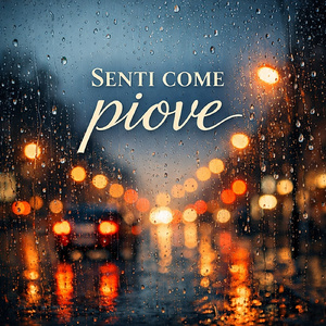 Senti come piove