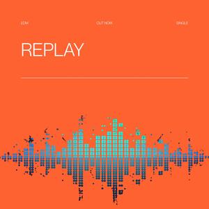 Replay