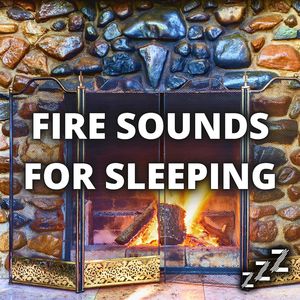 Fire Sounds For Sleeping (Loopable - No Fade)
